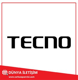 Tecno Telefon Çorlu